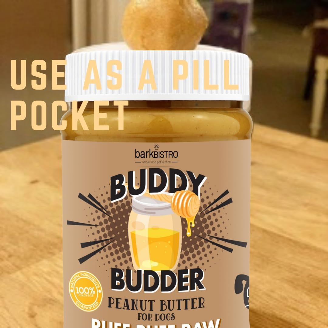 BUDDY BUDDER Bark Bistro Company, Ruff Ruff Raw, 100% Natural Dog Peanut Butter, Healthy Peanut Butter Dog Treats, Dog Enrichment, Dog Pill Pocket, Made in USA, (17 oz Jars)